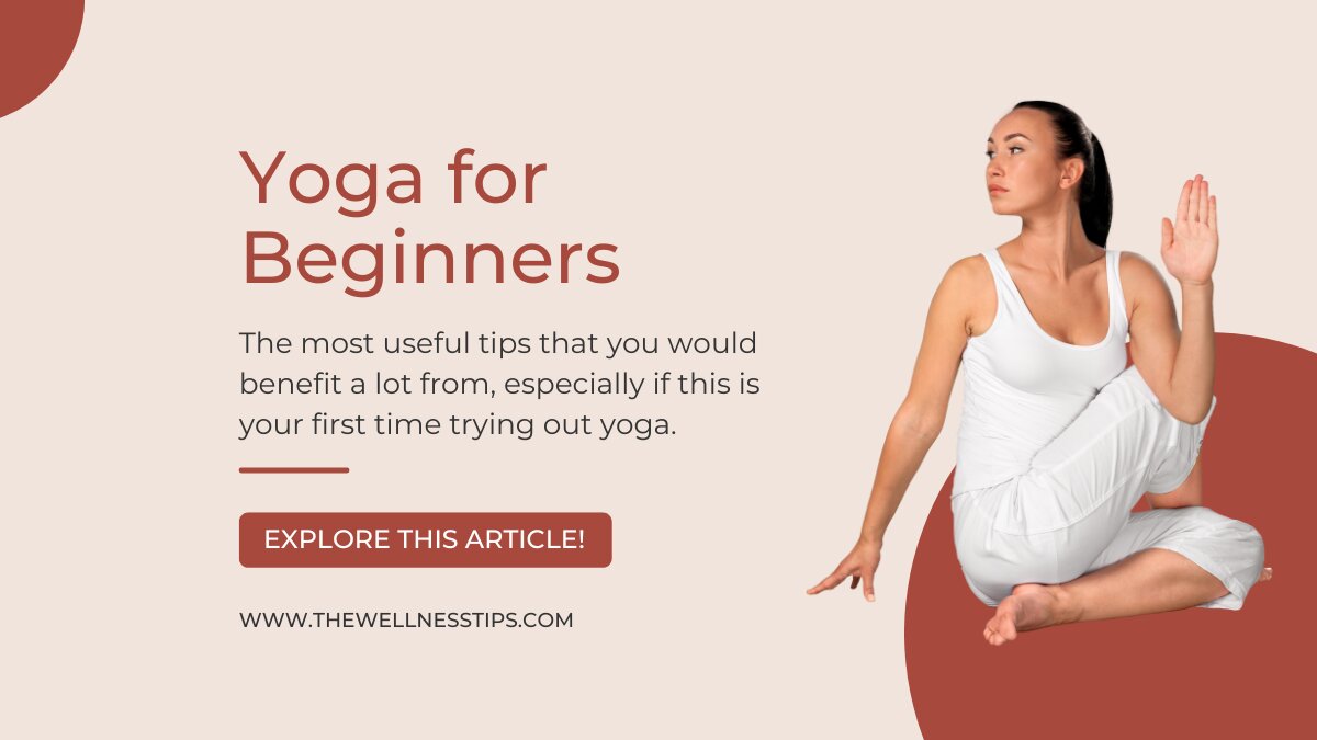 Yoga for beginners A guide to starting your practice