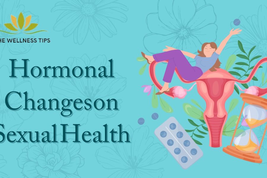 Hormonal Changes on Sexual Health